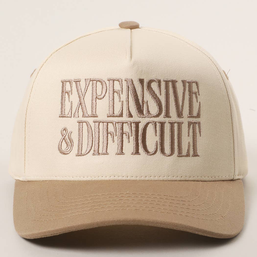 EXPENSIVE and DIFFICULT Trucker Hat