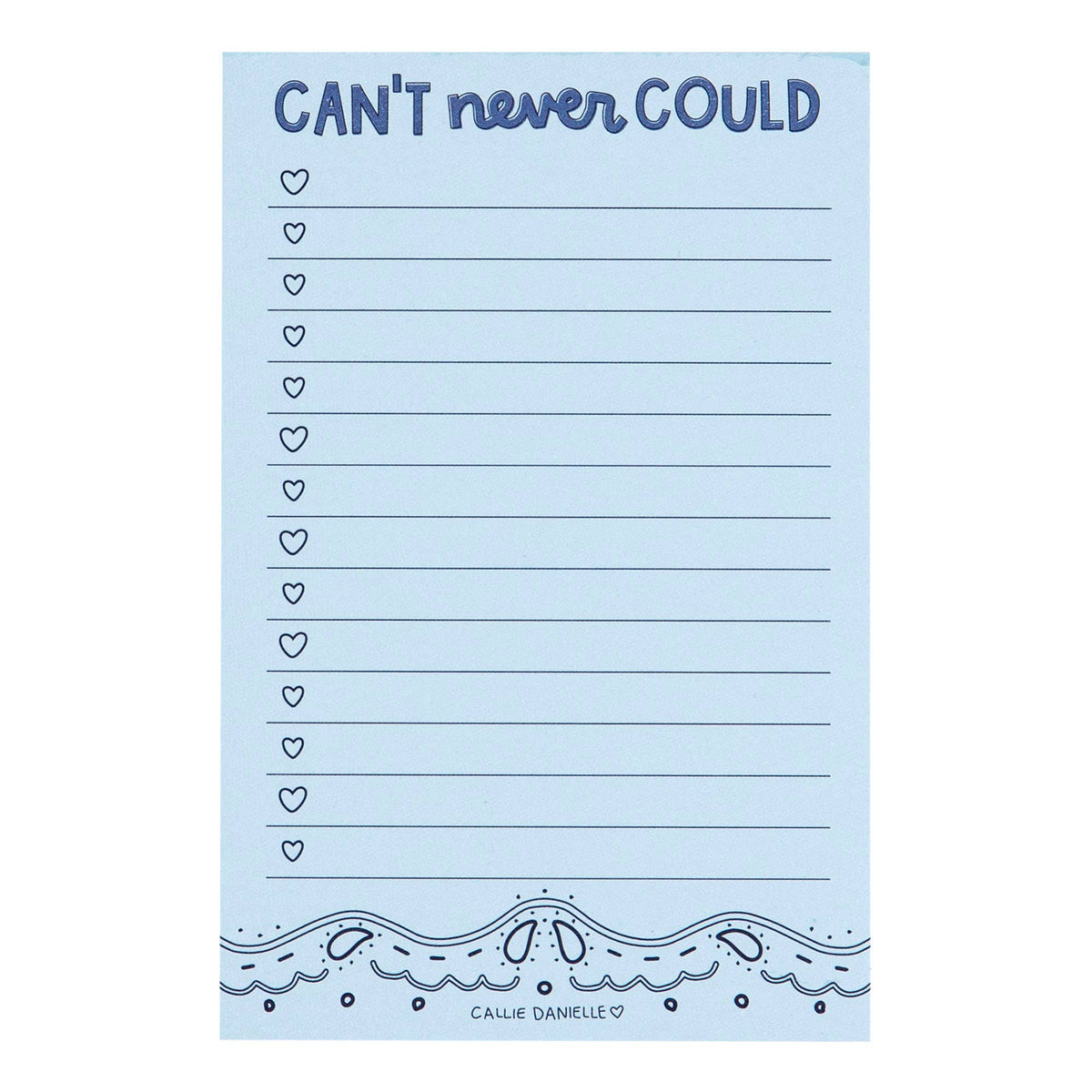 Can't Never Could Southern Notepad