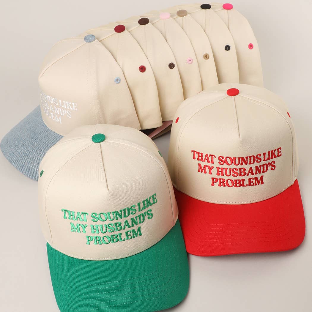 My Husbands Problem Trucker Hat