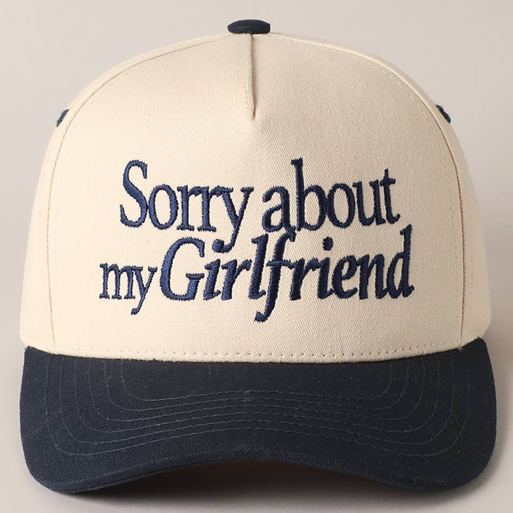 Sorry about my Boyfriend Trucker Hat