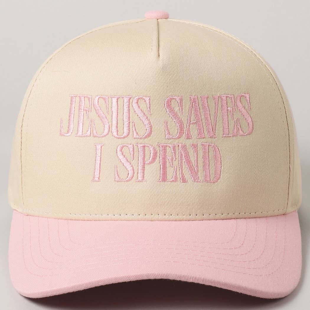 Jesus Saves, I Spend Embroidery Trucker Hat