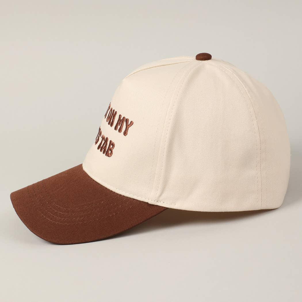 Put It On My Dad's Tab Hat