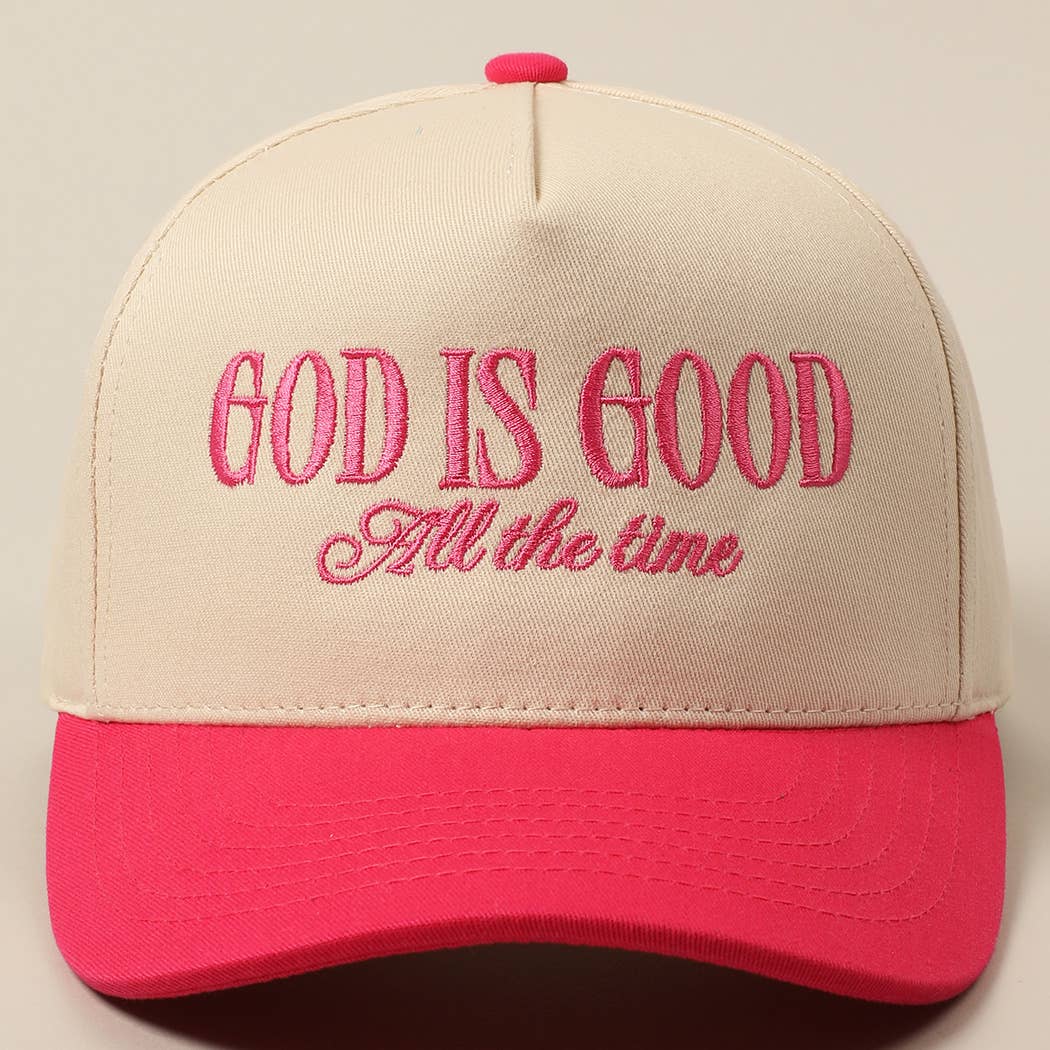 God Is Good All The Time Trucker Hat