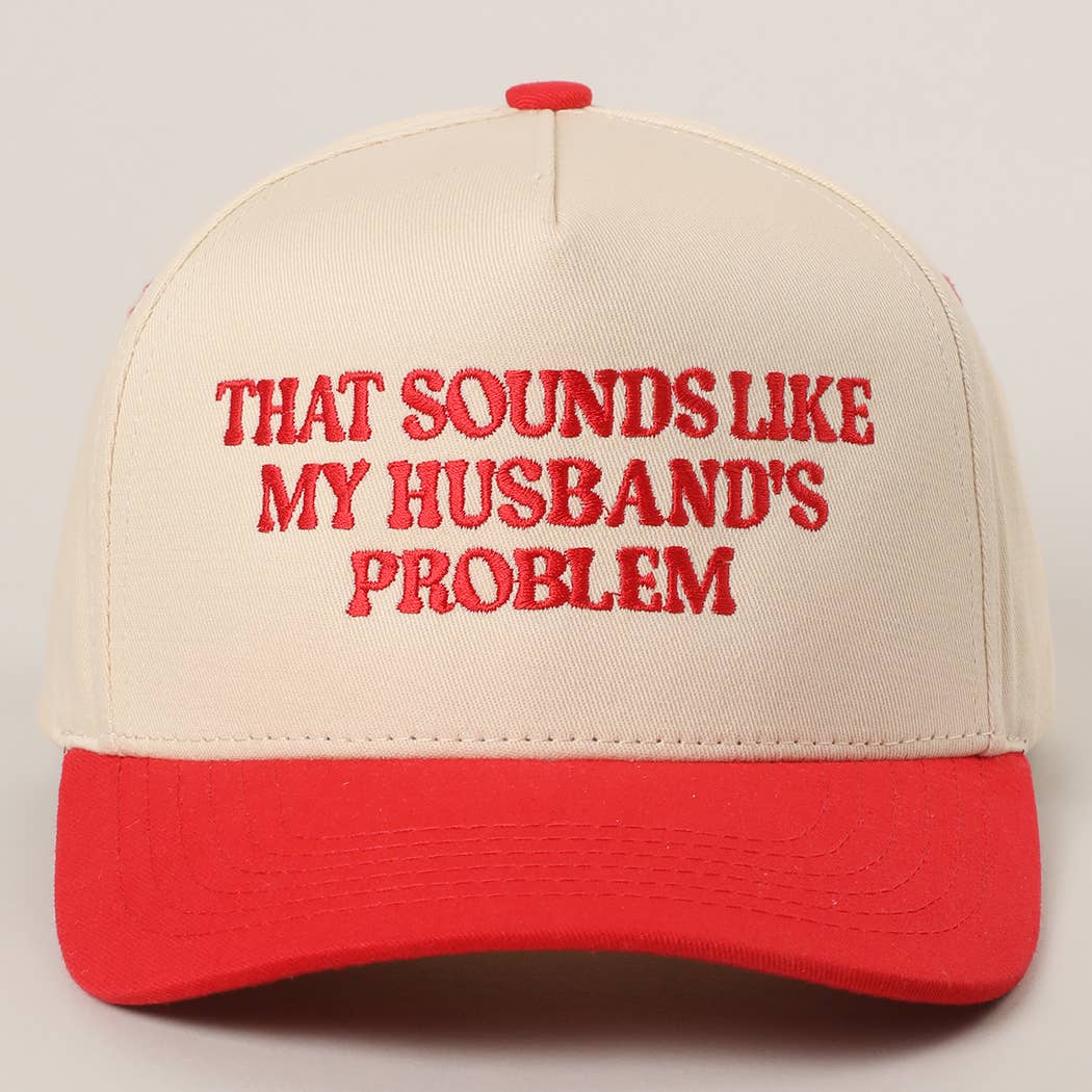 My Husbands Problem Trucker Hat