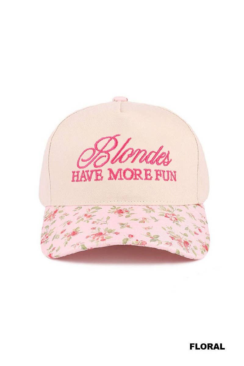 Blondes Have More Fun Hat