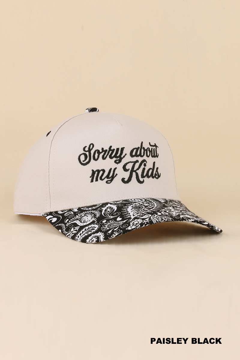 Sorry About My Kids Hat