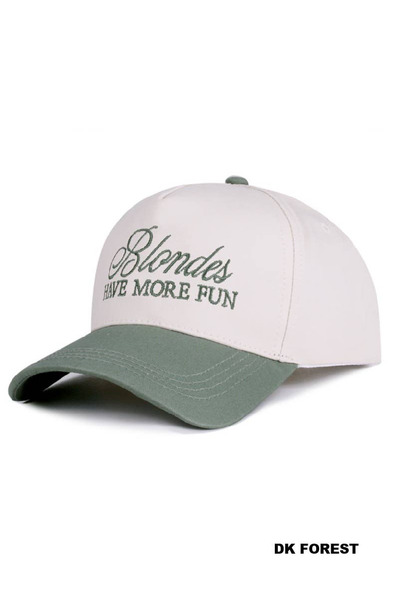 Blondes Have More Fun Hat