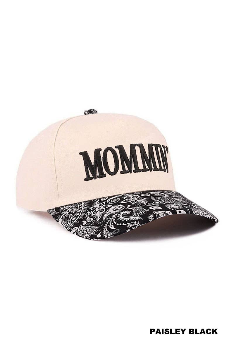 Mommin' Hat