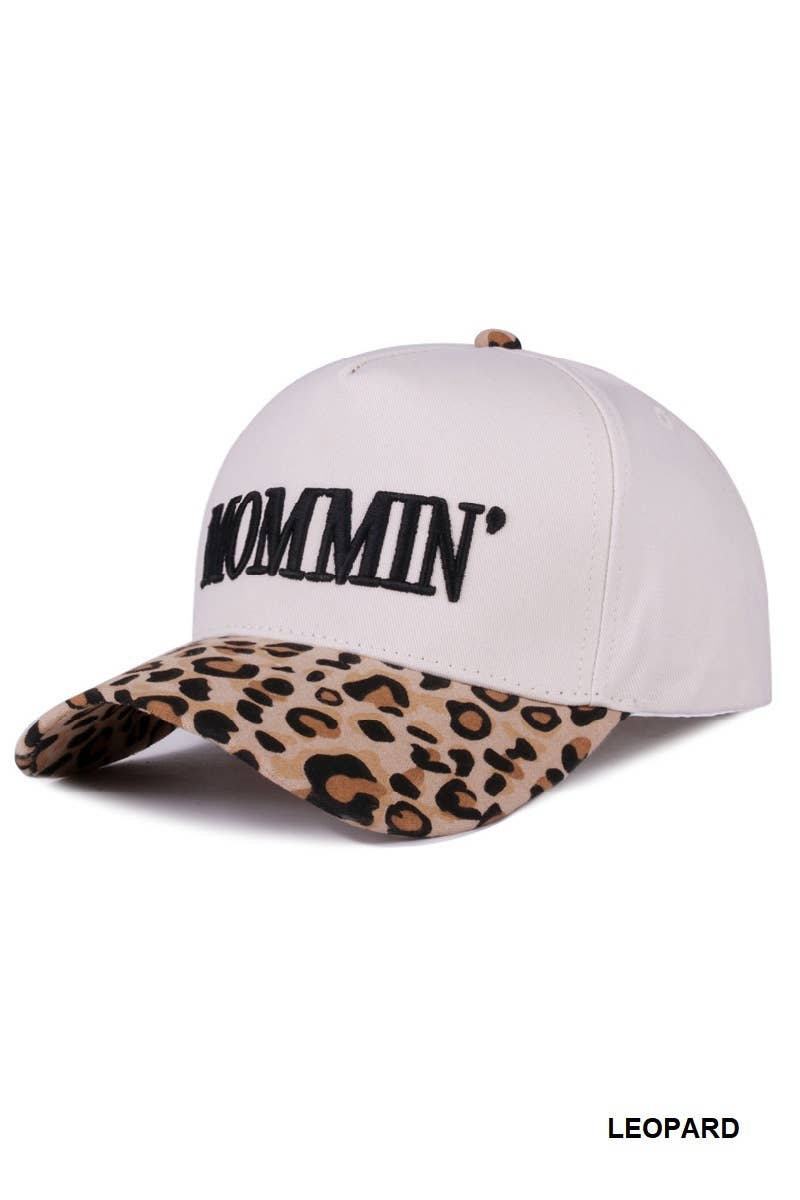 Mommin' Hat
