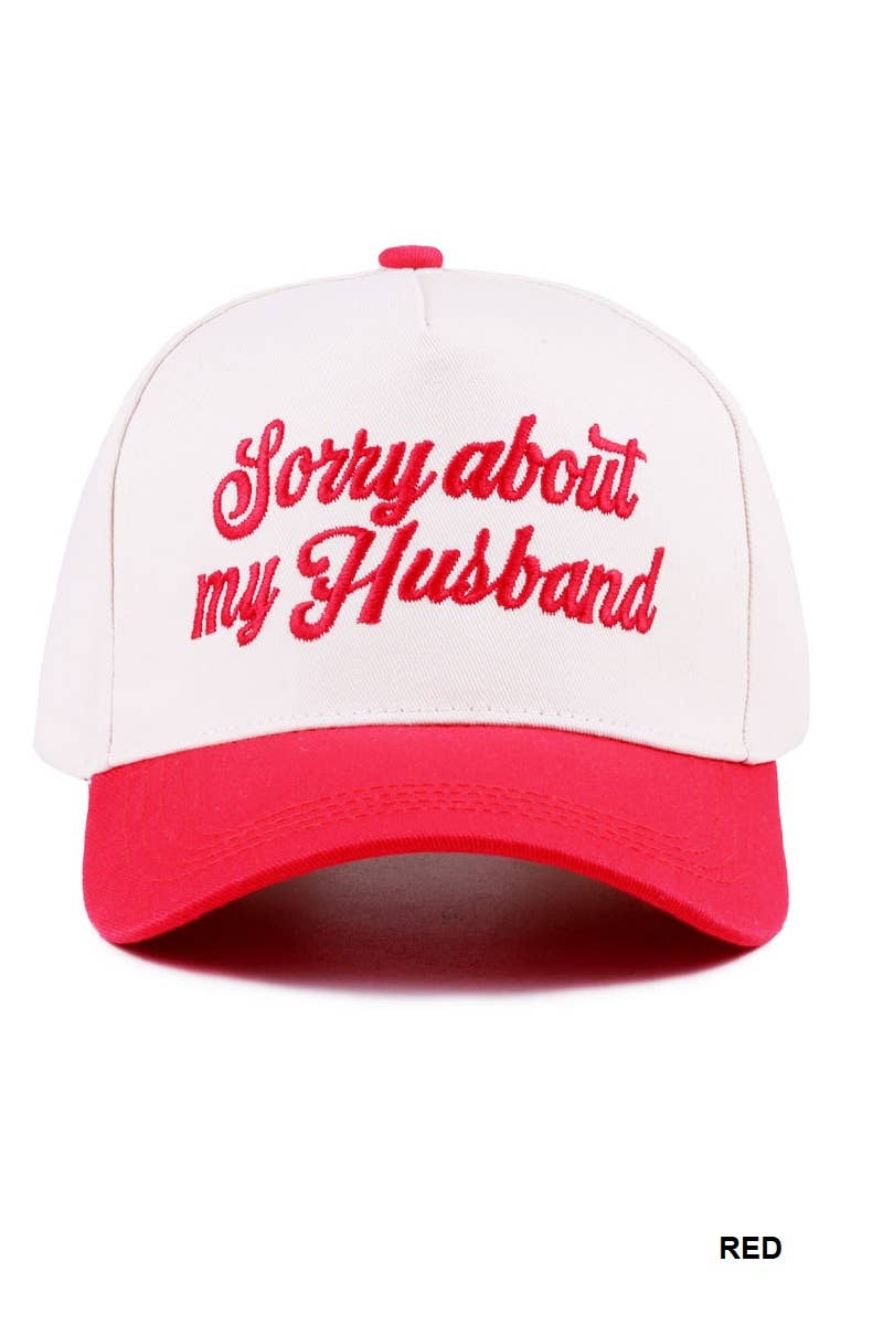 Sorry About My Husband Hat
