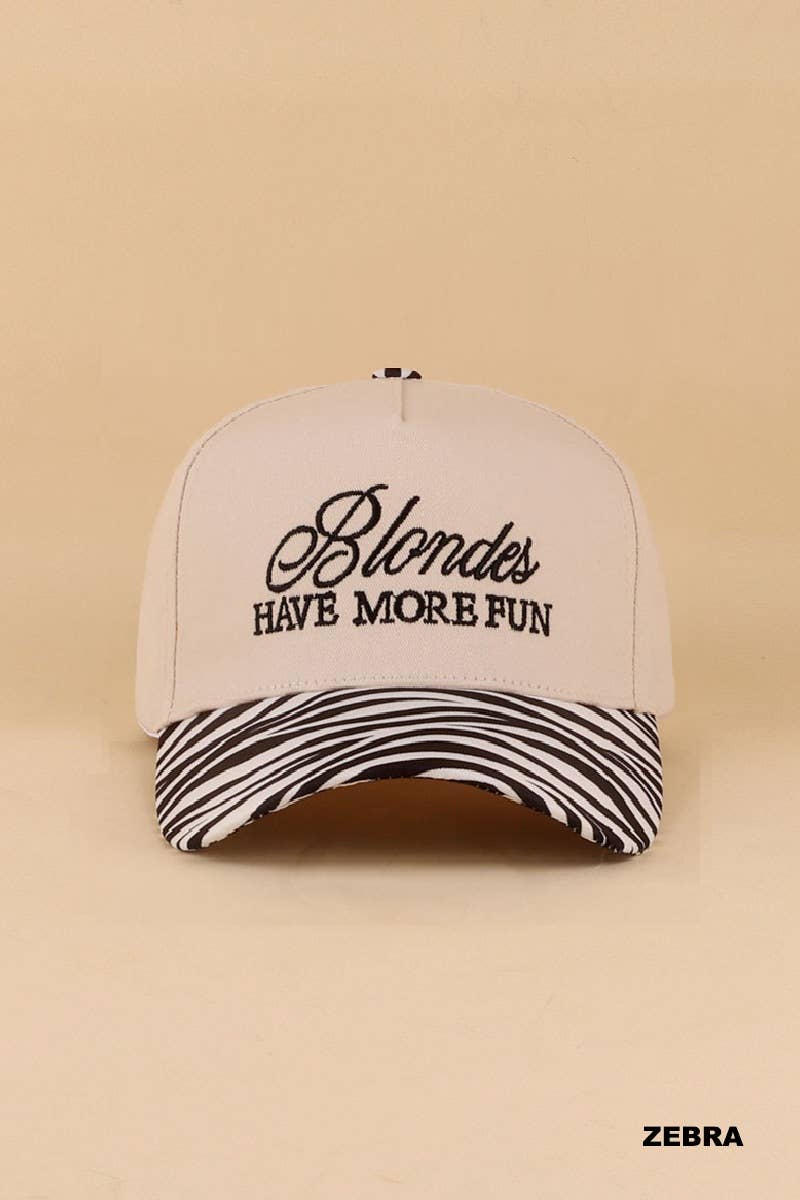 Blondes Have More Fun Hat