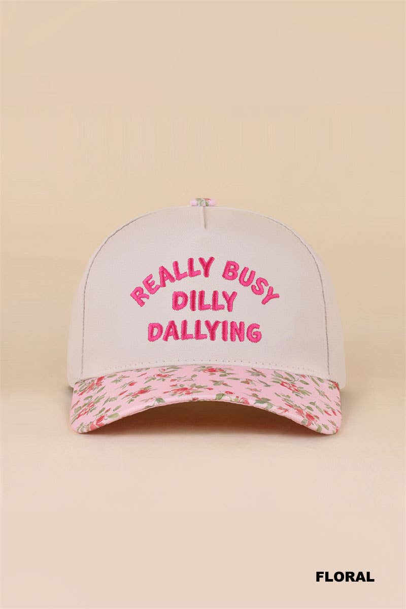 Dilly Dally Hat