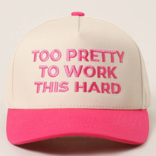 TOO PRETTY TO WORK Trucker (hot pink)