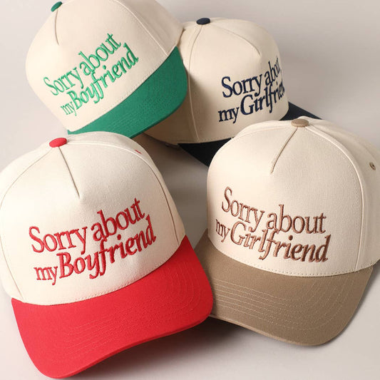 Sorry about my Boyfriend Trucker Hat