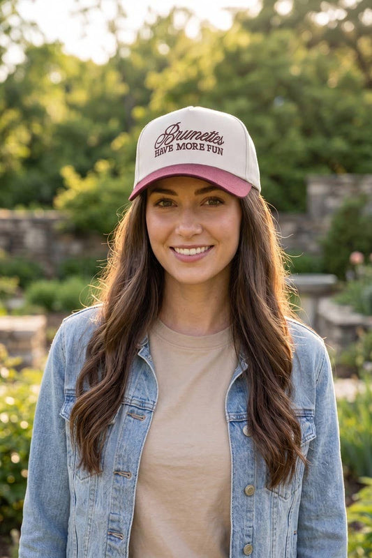 Brunettes Have More Fun Hat