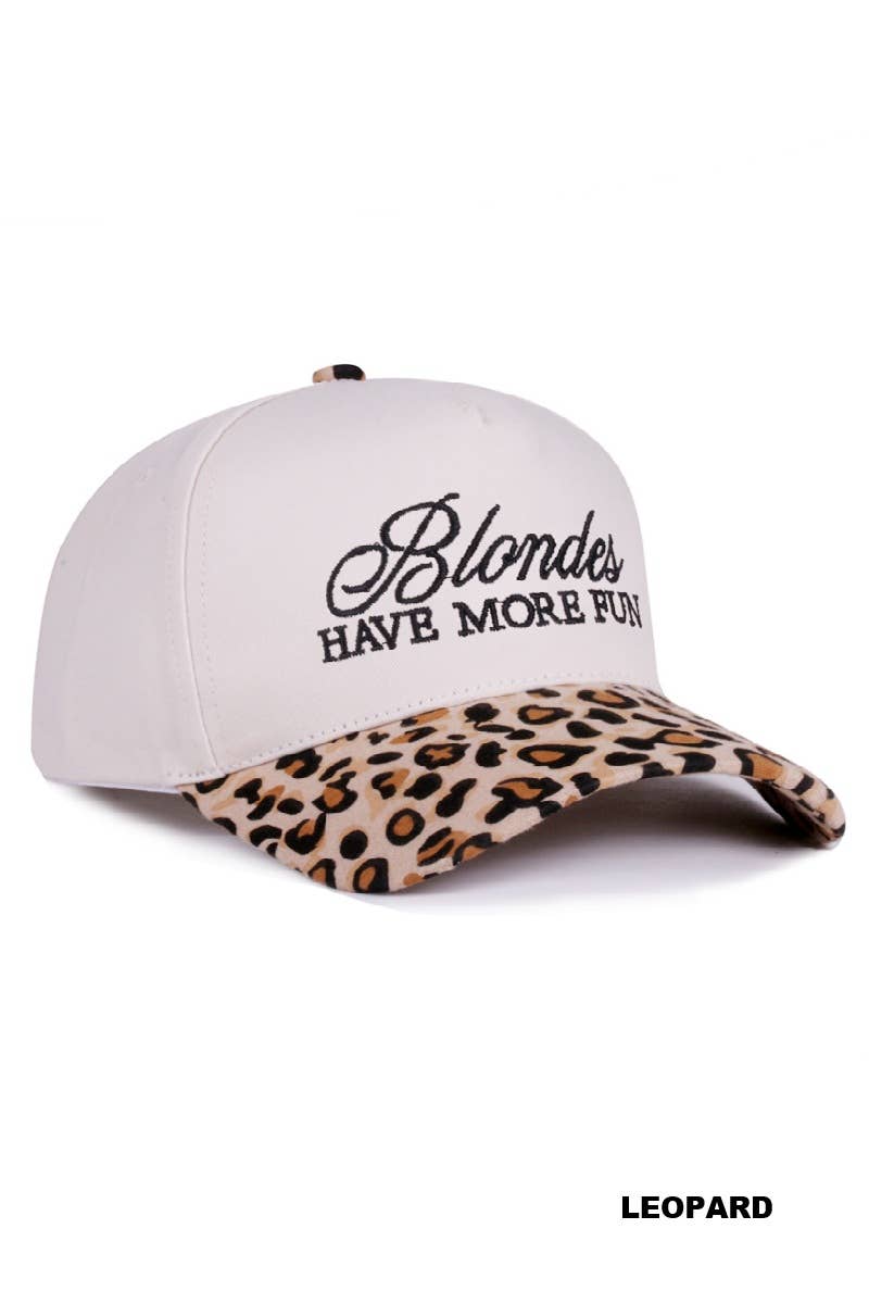 Blondes Have More Fun Hat