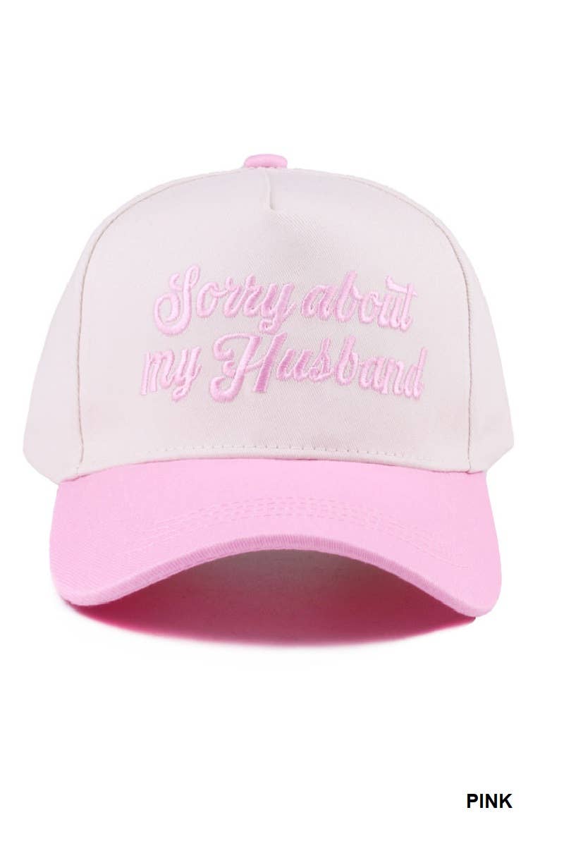 Sorry About My Husband Hat