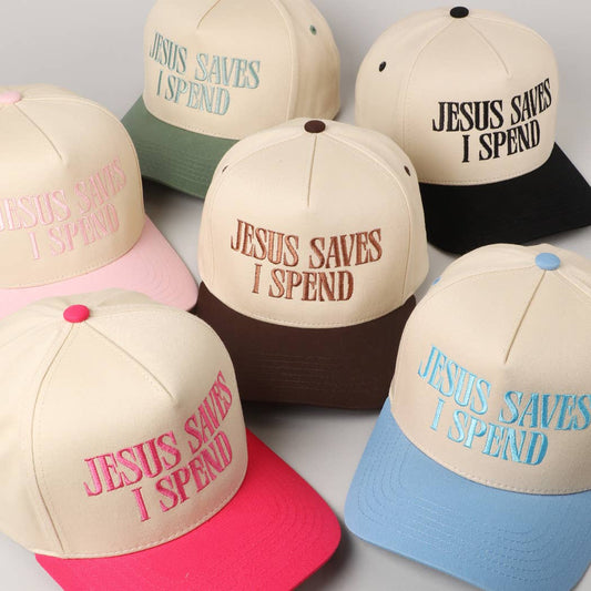 Jesus Saves, I Spend Embroidery Trucker Hat