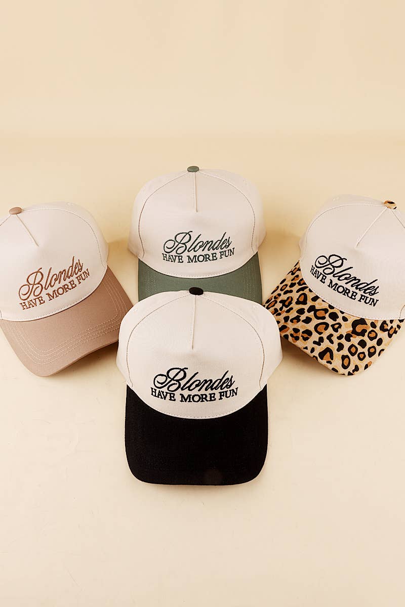 Blondes Have More Fun Hat