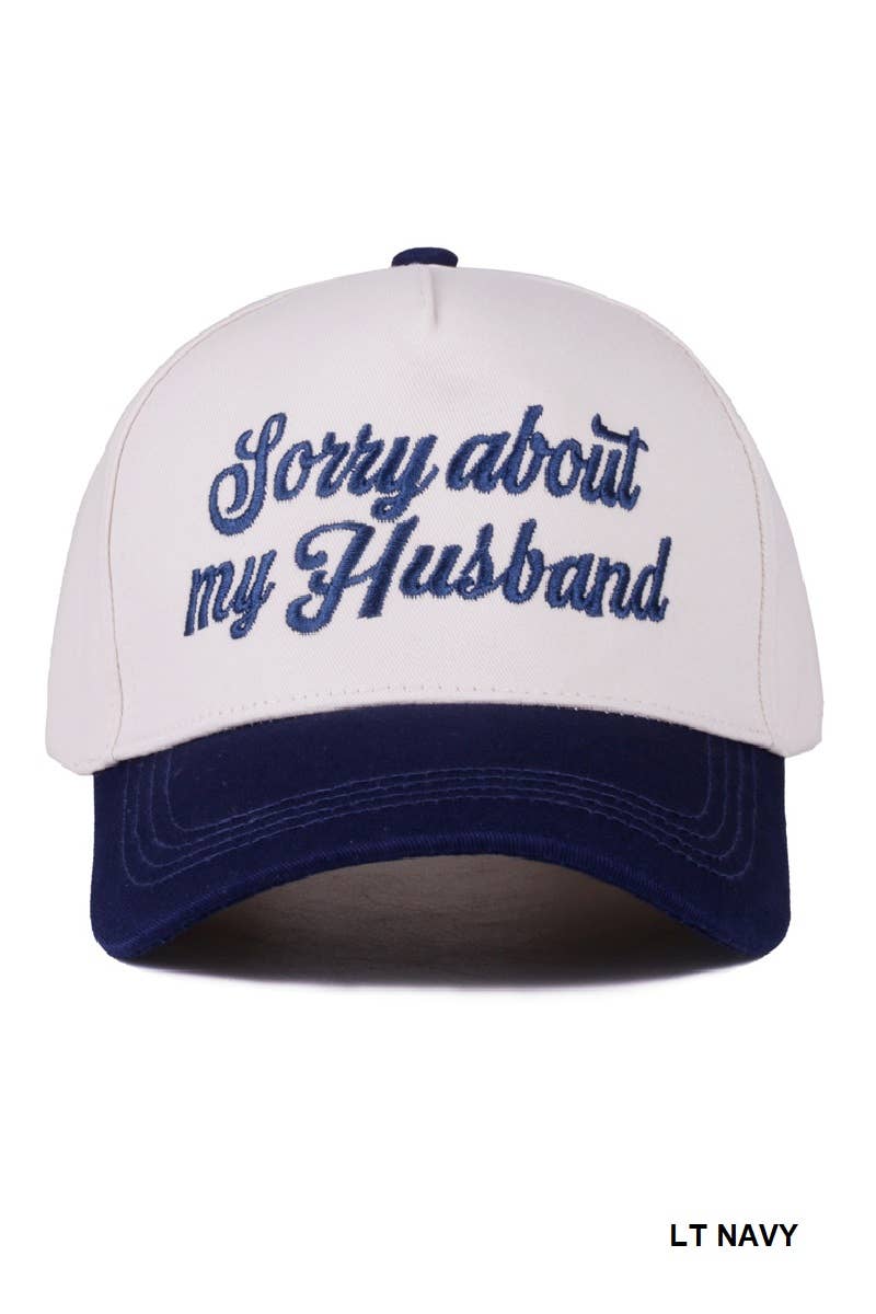 Sorry About My Husband Hat